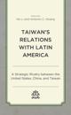 Taiwan's Relations with Latin America