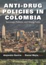 Anti-Drug Policies in Colombia