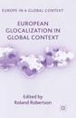 European Glocalization in Global Context