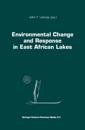 Environmental Change and Response in East African Lakes