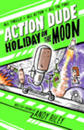 Action Dude Holiday on the Moon