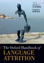 Oxford Handbook of Language Attrition
