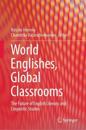 World Englishes, Global Classrooms