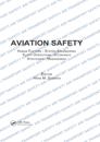 Aviation Safety, Human Factors - System Engineering - Flight Operations - Economics - Strategies - Management