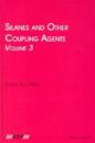 Silanes and Other Coupling Agents, Volume 3