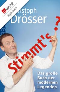 Stimmt''s? Das große Buch der modernen Legenden