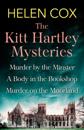 Collected Kitt Hartley Mysteries
