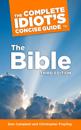 Complete Idiot's Concise Guide to the Bible, 3e