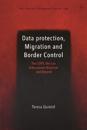 Data Protection, Migration and Border Control