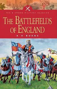 The Battlefields Of England