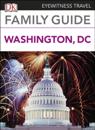 DK Eyewitness Family Guide Washington, DC