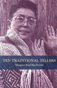Ten Traditional Tellers