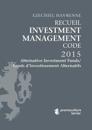 Recueil Investment Management Code - Tome 1 – Alternative Investment Funds / Fonds d'Investissement Alternatifs
