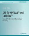 DSP for MATLAB™ and LabVIEW™ I