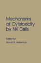 Mechanisms of Cytotoxicity by NK Cells