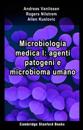 Microbiologia medica I: agenti patogeni e microbioma umano