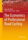 Economics of Professional Road Cycling