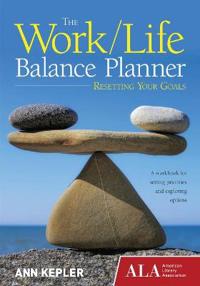 The Work / Life Balance Planner