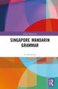 Singapore Mandarin Grammar