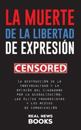 La muerte de la libertad de expresión