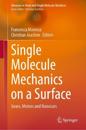 Single Molecule Mechanics on a Surface