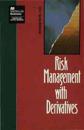 Risk Management with Derivatives