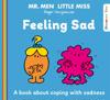 Mr. Men Little Miss: Feeling Sad