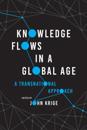 Knowledge Flows in a Global Age