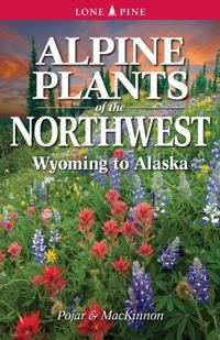 Alpine Plants of the Northwest
