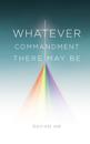 Whatever Commandment There May Be