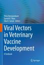 Viral Vectors in Veterinary Vaccine Development