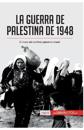 La guerra de Palestina de 1948