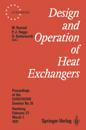 Design and Operation of Heat Exchangers