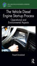 The Vehicle Diesel Engine Start-up Process