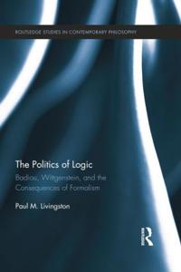 The Politics of Logic