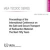 Proceedings of the International Conference on the Safe and Secure Transport of Radioactive Material