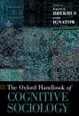 Oxford Handbook of Cognitive Sociology