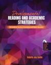 Developmental Reading and Academic Strategies for Academic Success in Secondary and Higher Education