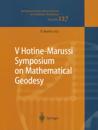 V Hotine-Marussi Symposium on Mathematical Geodesy