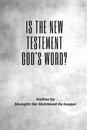 Is the New Testament God's word?