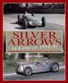 Silver Arrows in Camera, 1934-39
