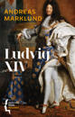 Ludvig XIV : Biografi