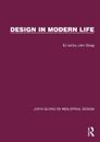 Design in Modern Life