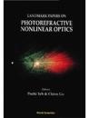 Landmark Papers On Photorefractive Nonlinear Optics