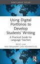 Using Digital Portfolios to Develop Students’ Writing