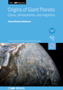 Origins of Giant Planets, Volume  2