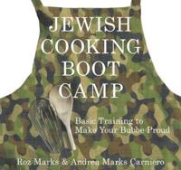 Jewish Cooking Boot Camp