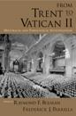 From Trent to Vatican II