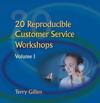 20 Reproducible Workshops for Customer Service Volume I