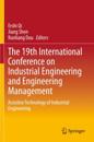 19th International Conference on Industrial Engineering and Engineering Management